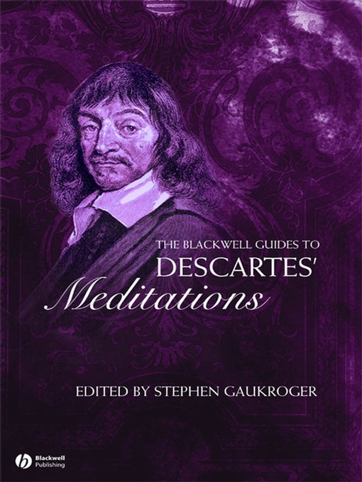 Title details for The Blackwell Guide to Descartes' Meditations by Stephen Gaukroger - Available